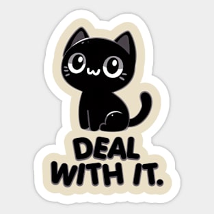 Deal with it. Sticker